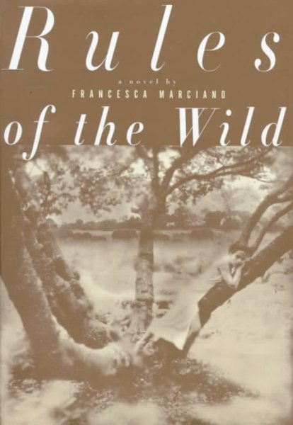 Rules of the Wild: A Novel cover