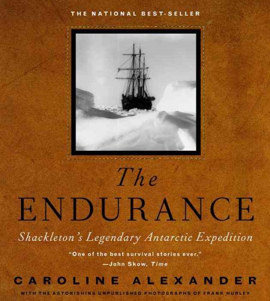 The Endurance: Shackleton's Legendary Antarctic Expedition cover