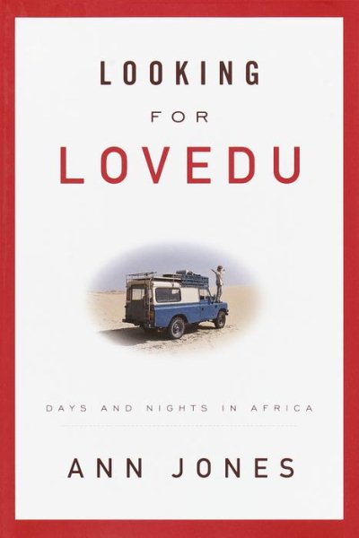 Looking for Lovedu: Days and Nights in Africa cover