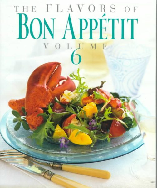 The Flavors of Bon Appetit, Volume 6