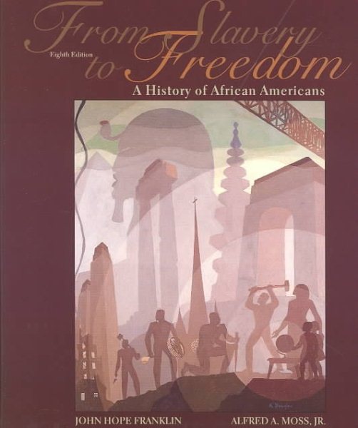 From Slavery to Freedom: A History of African Americans cover