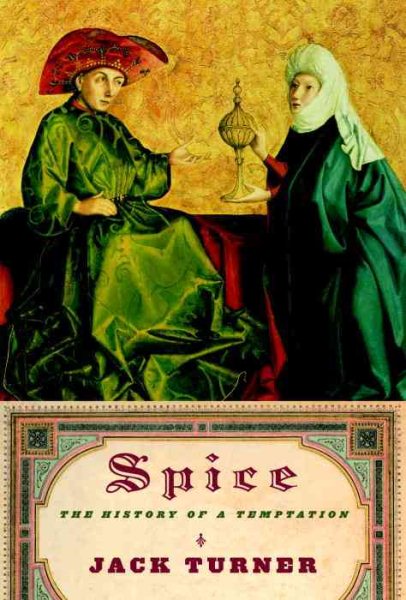 Spice: The History of a Temptation cover