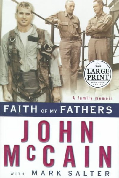 Faith of My Fathers (Random House Large Print) cover