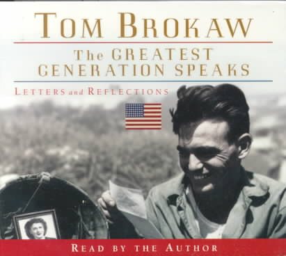 The Greatest Generation Speaks (Tom Brokaw) cover