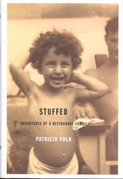 Stuffed: Adventures of a Restaurant Family cover
