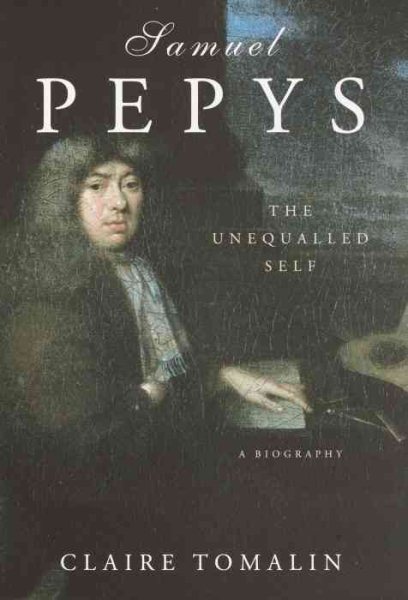 Samuel Pepys: The Unequalled Self cover