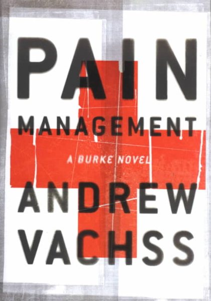Pain Management: A Burke Novel cover