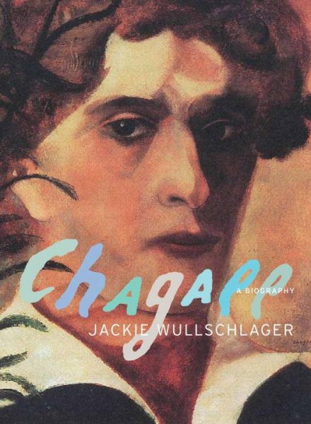 Chagall: A Biography cover
