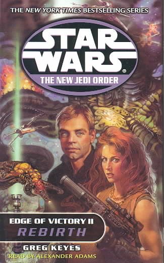 Edge of Victory II: Rebirth (Star Wars: The New Jedi Order, Book 8) cover