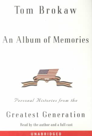 An Album of Memories (Tom Brokaw) cover