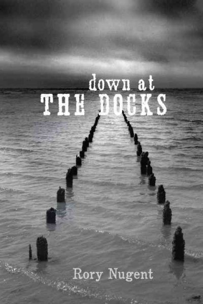Down at the Docks cover