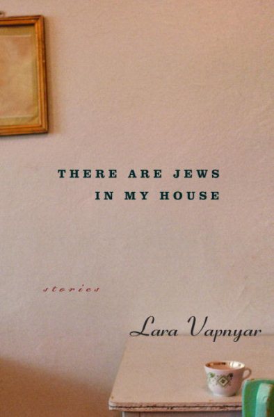 There Are Jews in My House: Stories cover