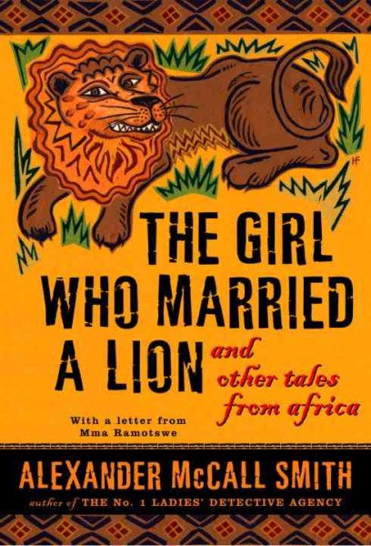 The Girl Who Married a Lion: and Other Tales from Africa cover