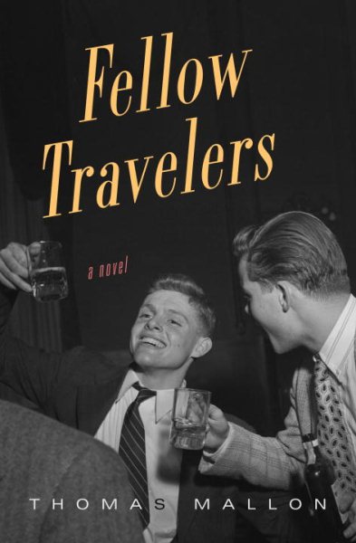 Fellow Travelers: A Novel cover