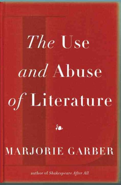 The Use and Abuse of Literature cover