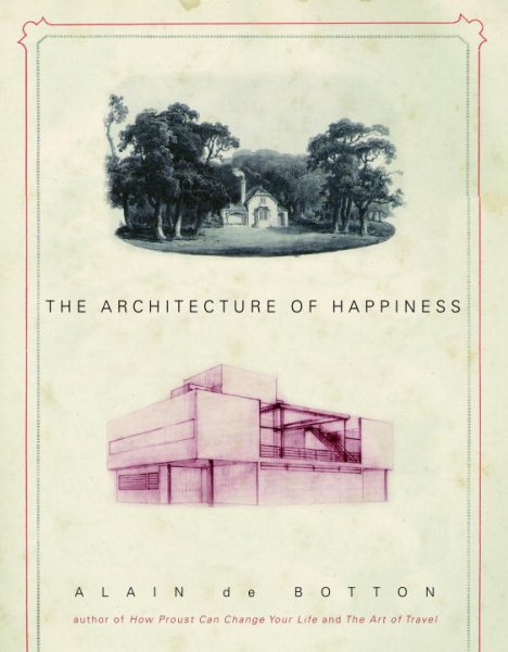 The Architecture of Happiness cover