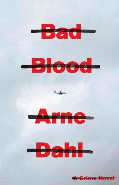 Bad Blood: A Crime Novel cover