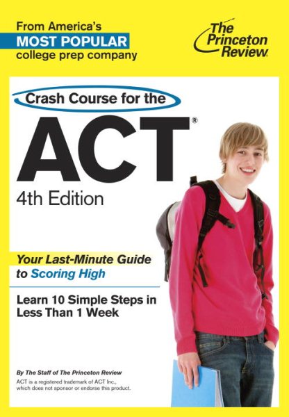 Crash Course for the ACT, 4th Edition (College Test Preparation) cover