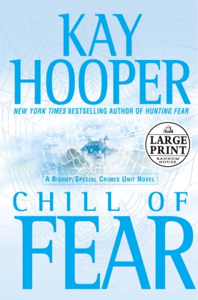 Chill of Fear (Random House Large Print)