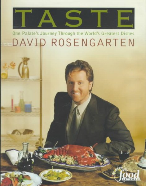 Taste: One Palate's Journey Through the World's Greatest Dishes cover