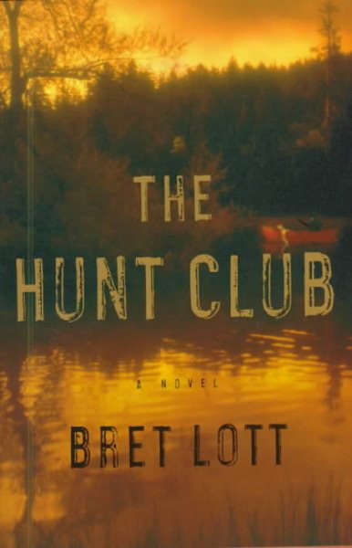 The Hunt Club: A Novel cover