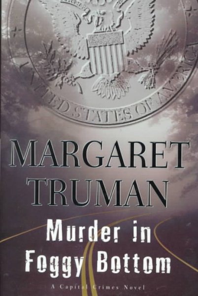 Murder in Foggy Bottom (Capital Crimes) cover