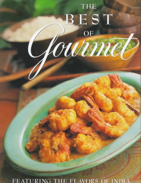 The Best of Gourmet, 1998, Featuring the Flavors of India cover