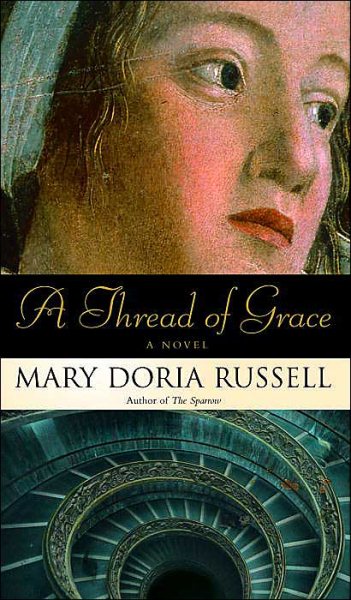 A Thread of Grace: A Novel cover