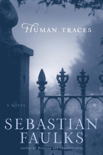 Human Traces: A Novel cover