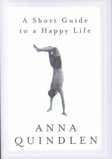 A Short Guide to a Happy Life cover