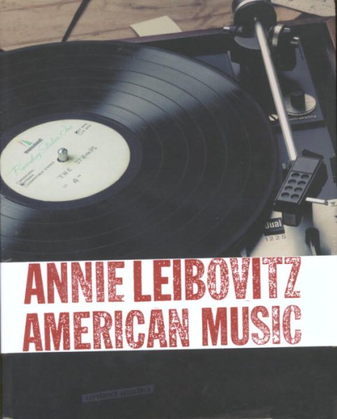 Annie Leibovitz: American Music cover