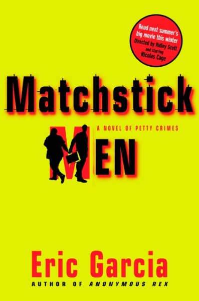 Matchstick Men: A Novel of Petty Crimes cover