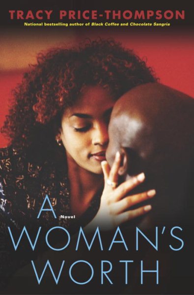 A Woman's Worth: A Novel (Strivers Row)