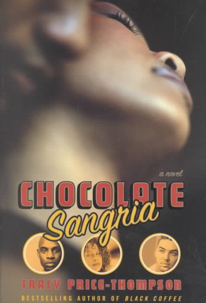 Chocolate Sangria: A Novel (Strivers Row) cover