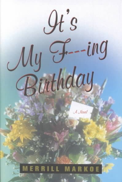 It's My F---ing Birthday cover