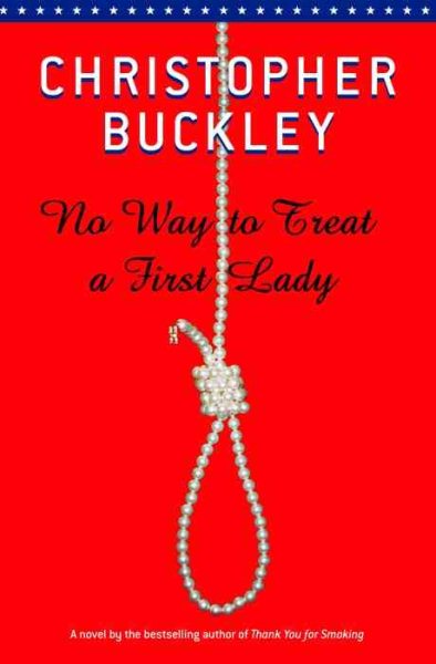 No Way to Treat a First Lady cover