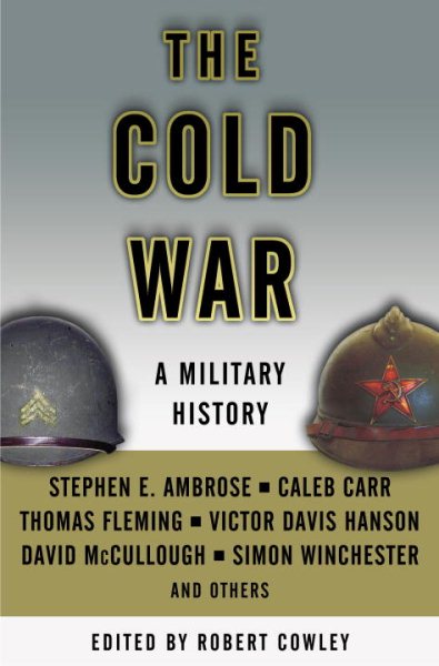 The Cold War: A Military History