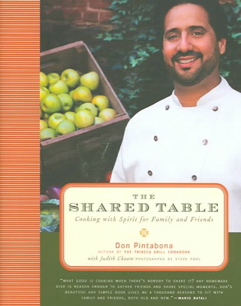 The Shared Table: Cooking with Spirit for Family and Friends cover