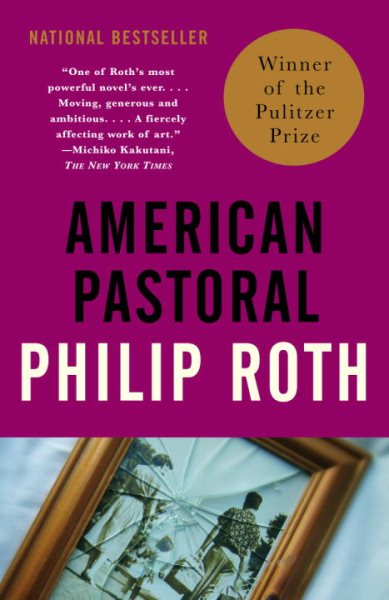 American Pastoral: American Trilogy (1) (Vintage International) cover