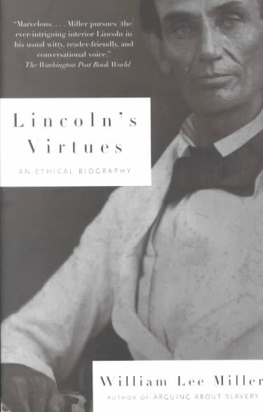 Lincoln's Virtues: An Ethical Biography cover