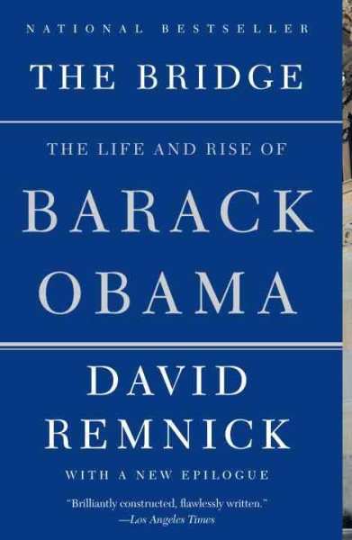 The Bridge: The Life and Rise of Barack Obama cover