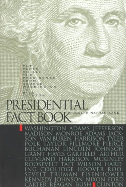 Presidential Fact Book