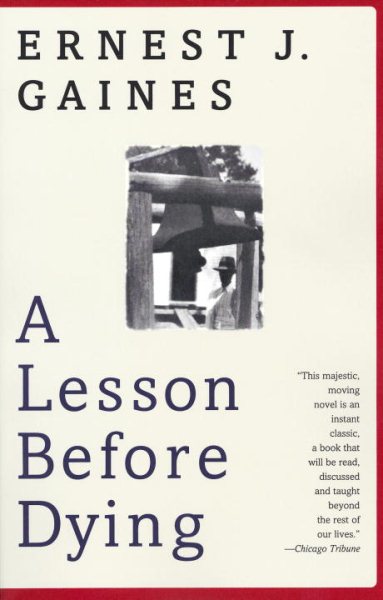 A Lesson Before Dying (Oprah's Book Club) cover