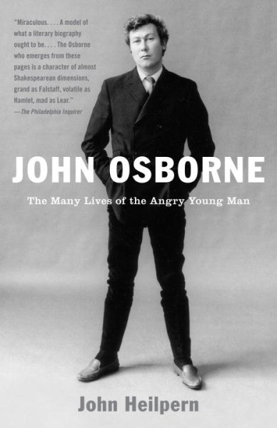 John Osborne: The Many Lives of the Angry Young Man (Vintage) cover
