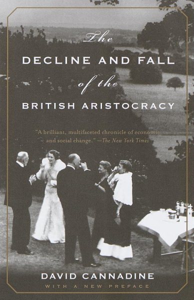 The Decline and Fall of the British Aristocracy cover