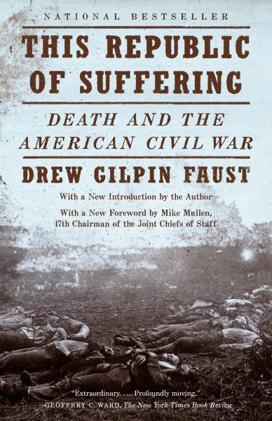This Republic of Suffering: Death and the American Civil War (Vintage Civil War Library) cover