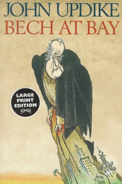 Bech at Bay : A Quasi-Novel (Random House Large Print)