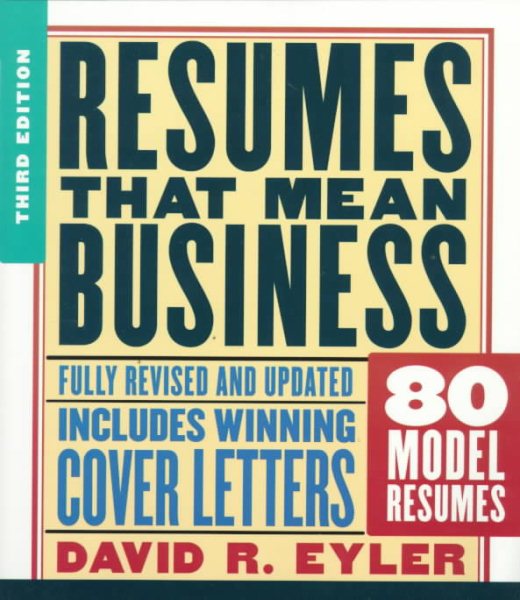 Resumes That Mean Business: Third Edition cover