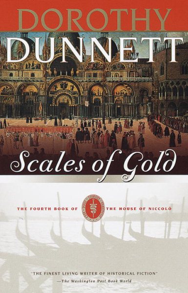 Scales of Gold: Book Four of the House of Niccolo