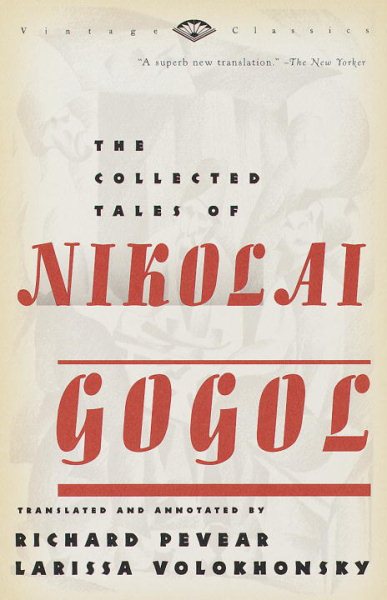 The Collected Tales of Nikolai Gogol cover